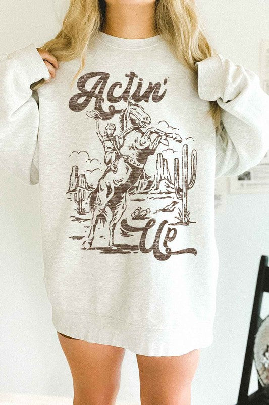 Actin’ Up Western Cowgirl Oversized Sweatshirt